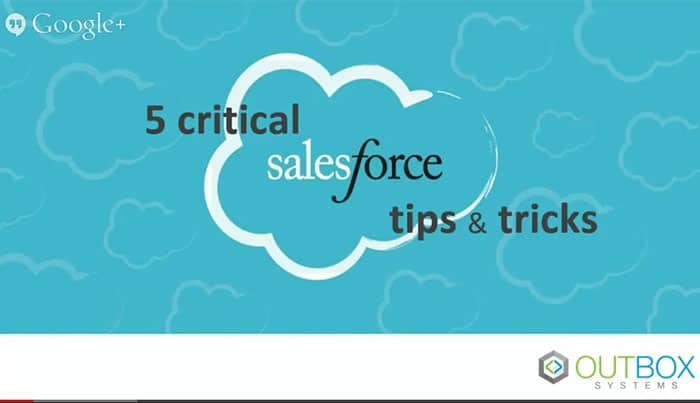 5 critical Salesforce tips – October Webinar