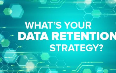 4 keys to kicking off your data retention strategy