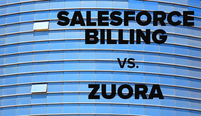 Salesforce Billing vs. Zuora: A comparison of features