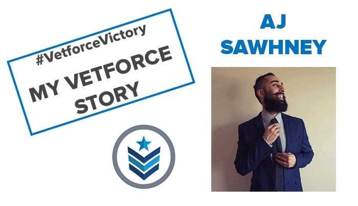 AJ Sawhney - My Vetforce Story