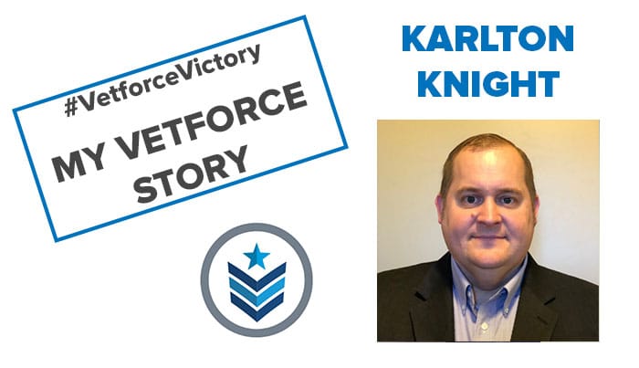 Karlton Knight - My Vetforce Story