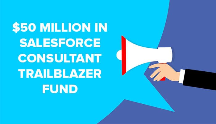 Salesforce Ventures supports consultant partners with $50 million