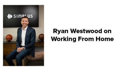 VIDEO: Simplus CEO Ryan Westwood on WFH tips