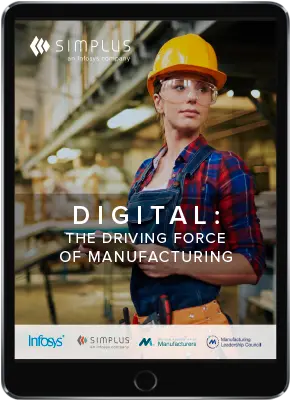 Digital The Driving Force of manufacturing