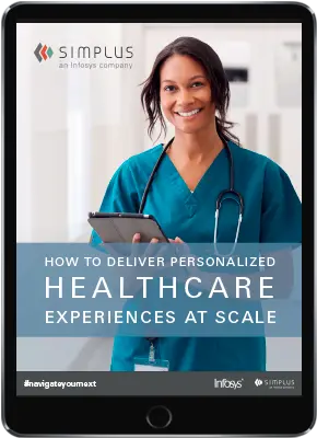 How to Deliver Personalized Healthcare Exeriences at Scale